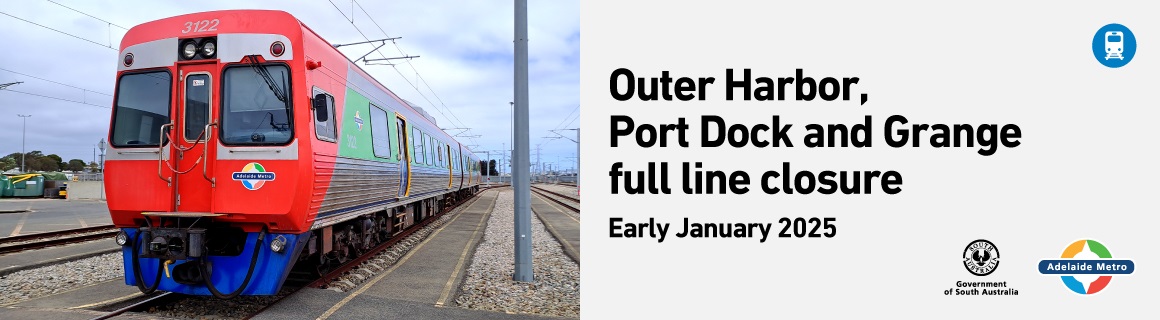 The Outer Harbor, Port Dock and Grange full line closure